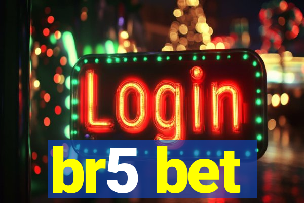 br5 bet